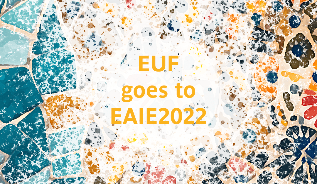 The EUF goes to EAIE2022!