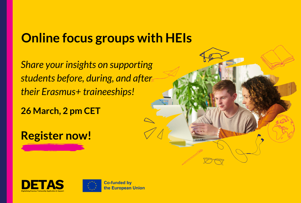 Call for Participants: Online Focus Group on Erasmus+ Internships & Mobility