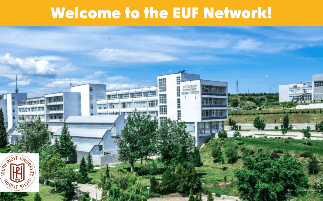 The EUF welcomes South-West University “Neofit Rilski” to the network